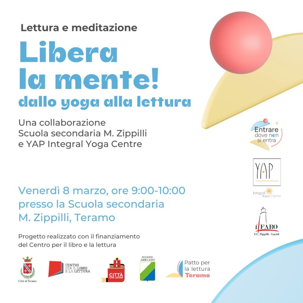 LIBERA LA MENTE! Dallo Yoga alla Lettura