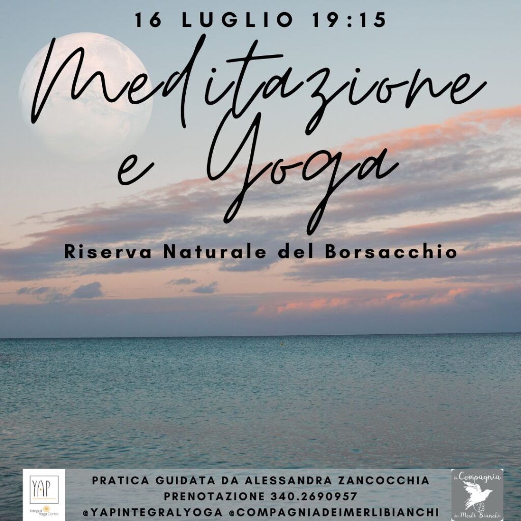 MEDITAZIONE E YOGA ALLA RISERVA NATURALE DEL BORSACCHIO