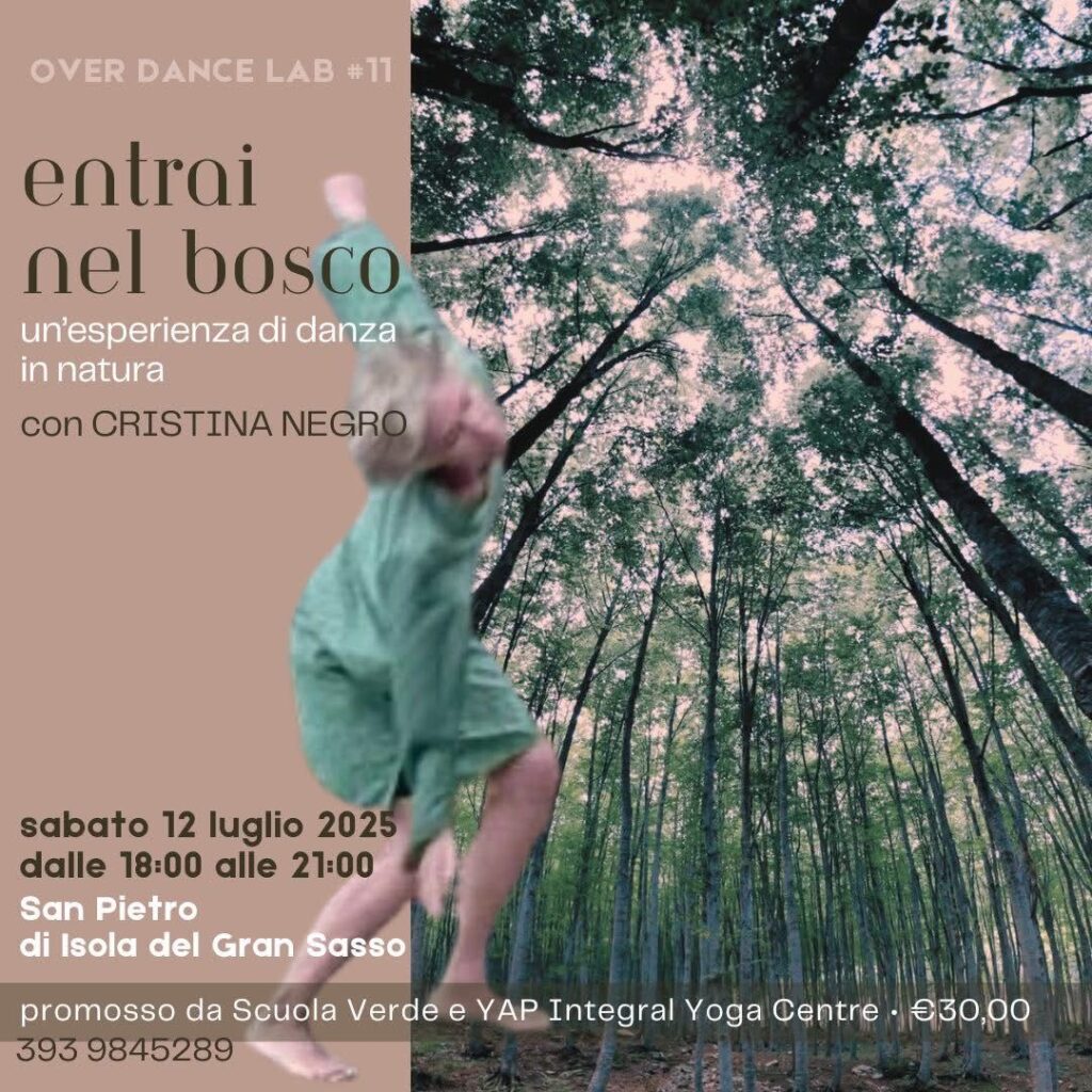 ENTRAI NEL BOSCO… Over Dance Lab in montagna con Cristina Negro