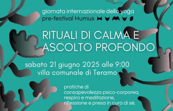 Rituali di Calma e Ascolto Profondo • 21 giugno giornata internazionale dello Yoga