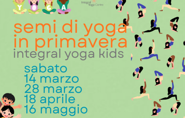 Semi di Yoga in primavera [Integral Yoga Kids]