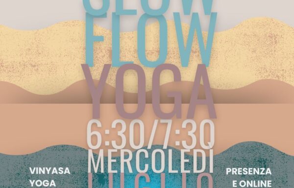 Slow Flow Yoga • luglio gratuito