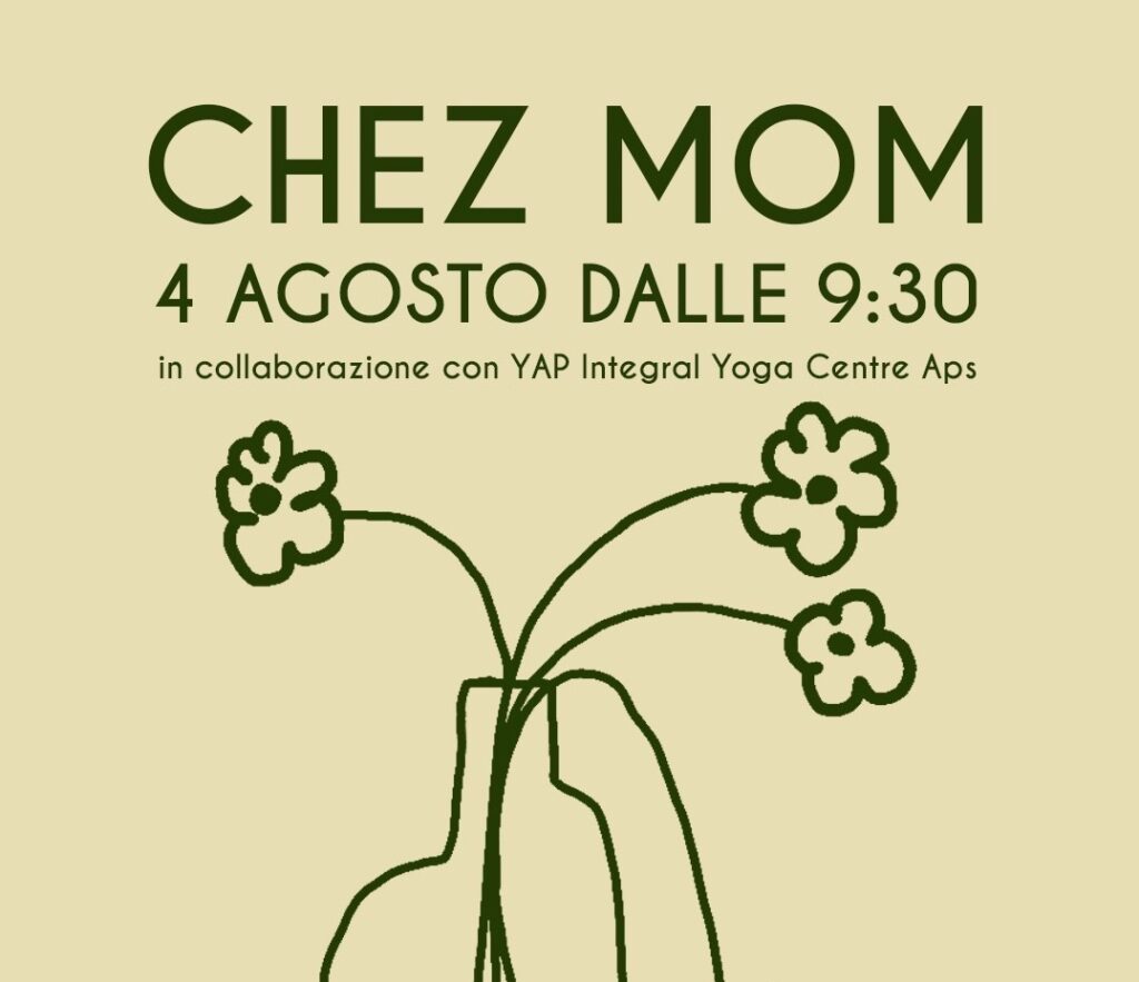 CHEZ MOM • Yoga, Show cooking, Pranzo