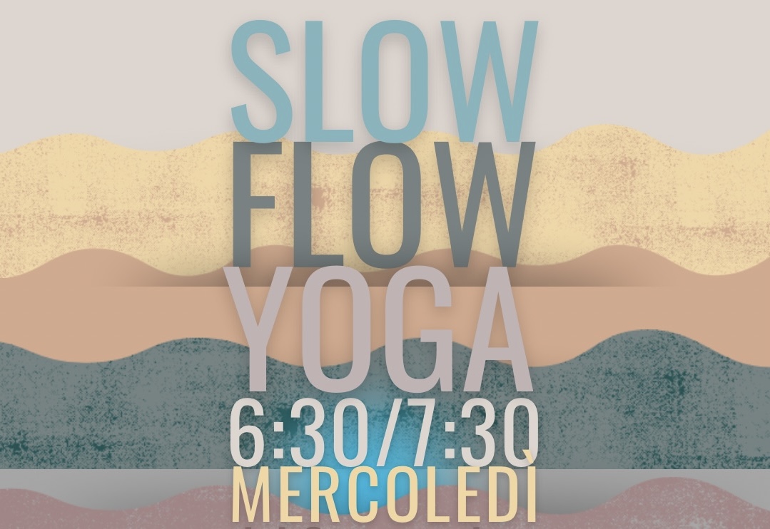 SLOW FLOW YOGA